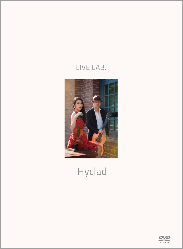Live Lab.Hyclad(ハイクラッド）