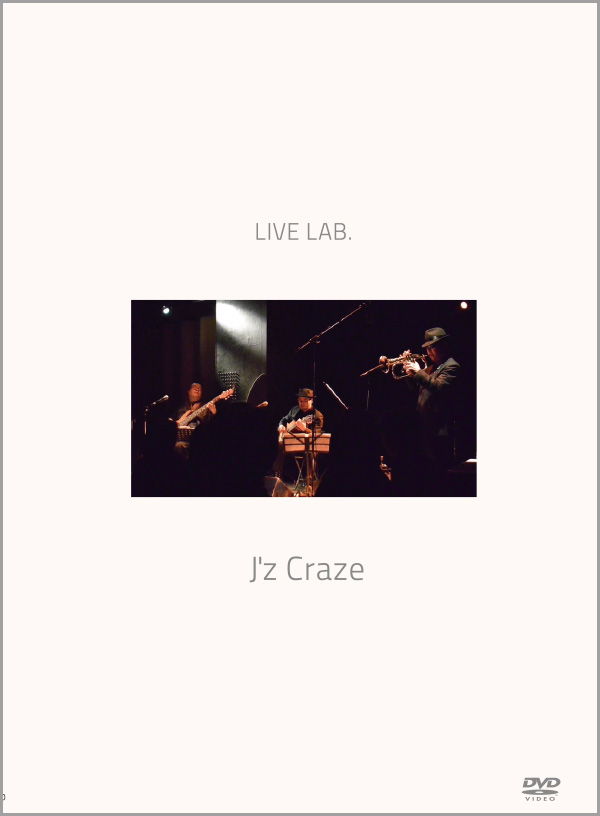 Live Lab.J'z Craze